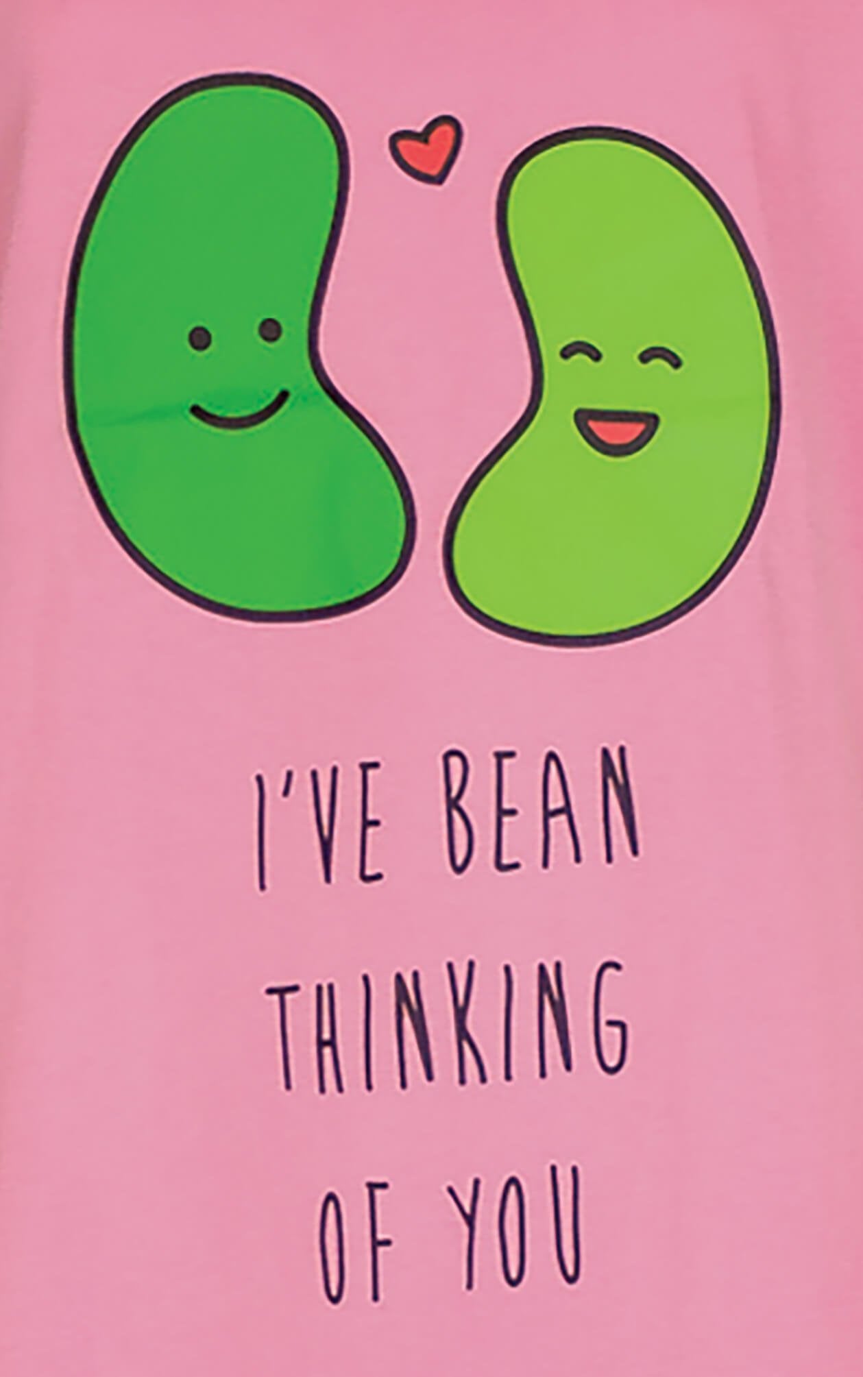 Roze nachthemd met twee groene bonen en tekst 'I've bean thinking of you' in zwarte letters